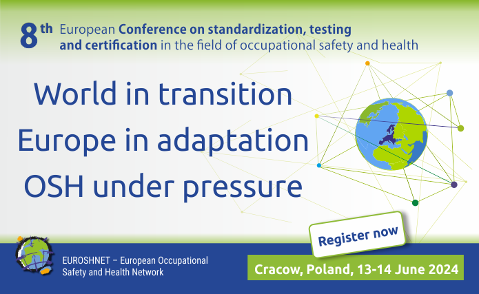 World in transition Europe in adaptation OSH under pressure